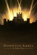  Downton Abbey: A New Era 2022 Watch online free